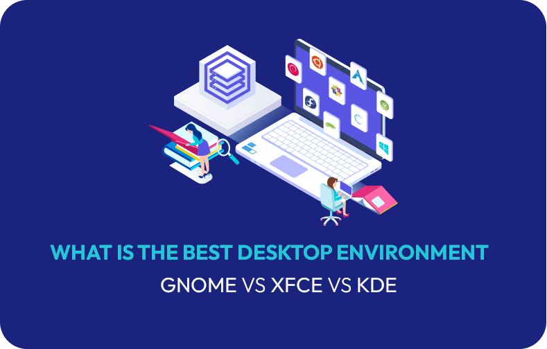 kde-vs-gnome-vs-xfce-choosing-the-right-linux-desktop-environment